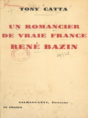 cover image of Un romancier de vraie France, René Bazin